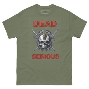 Dead Serious classic tee