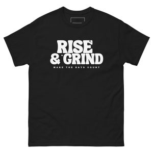 Rise & Grind classic tee